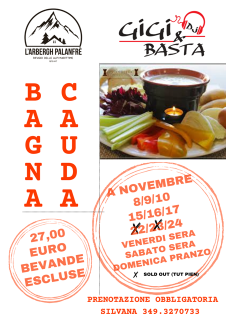 Serate bagna cauda 8-9-10, 15-16-17, 22-23-24 novembre 2024. Per info e prenotazioni Silvana 349-3270733